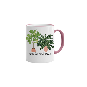 "Root for Each Other " Mug